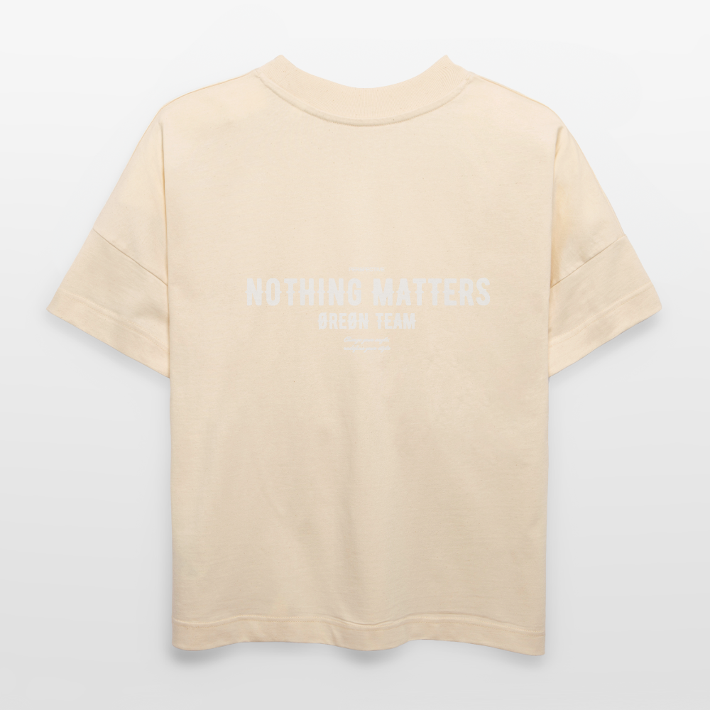 ØREØN PERSPECTIVE NOTHING MATTERS OVERSIZED T-SHIRT - natural raw