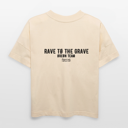 ØREØN RAVE TØ THE GRAVE 2.Ø OVERSIZED T-SHIRT - natural raw